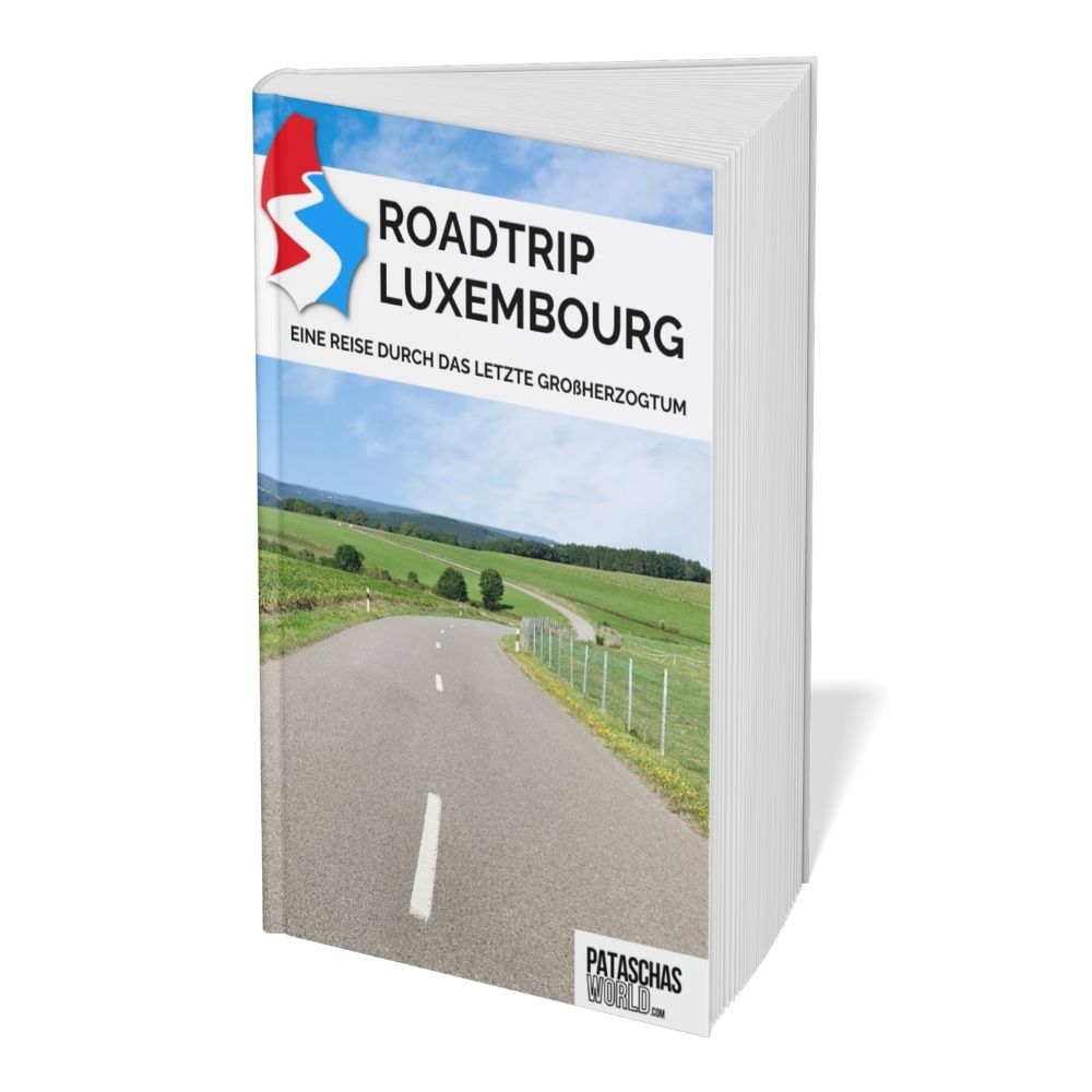 Roadtrip Luxemburg Reiseführer Taschenbuch die beste Ferienstraße von Tascha & Patrick