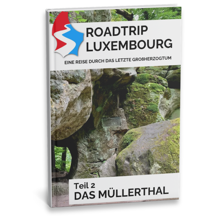 Luxemburg Reiseführer Band 2 das Müllerthal Roadtrip Luxembourg